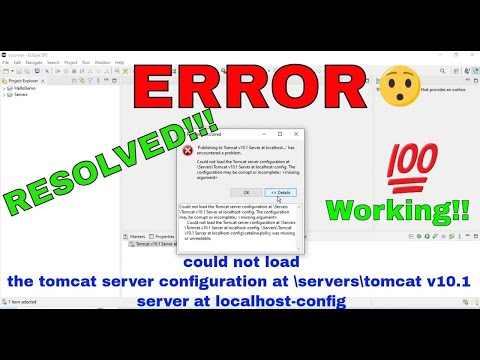 TOMCAT ERROR RESOLVED:could not load the tomcat server configuration at serverstomcat v10.1 server