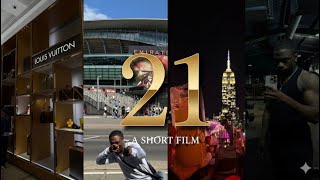 21: The Breakout Year (Short Film) | My Journey to Success & Self-Discovery