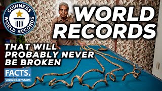 World Records That Will NEVER Be Broken (2020)