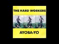 The Hard Workers - Take Away