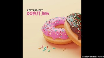 Peet Project – Donut Jam