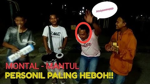 MONTAL - MANTUL KDATANGAN PERSONIL BARU YG PALING HEBOH😂 Autoo Ngakakkk!!!
