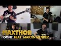 Maxthor  gone feat martn mndez opethwhite stones