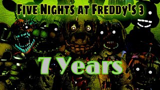 Five Nights at Freddy's 3 - 7 Years Special