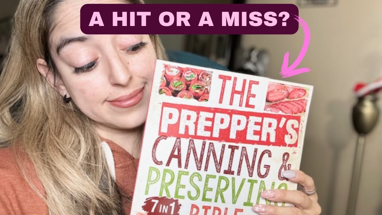 The Prepper’s Canning & Preserving Bible: [7 in 1] Review - YouTube