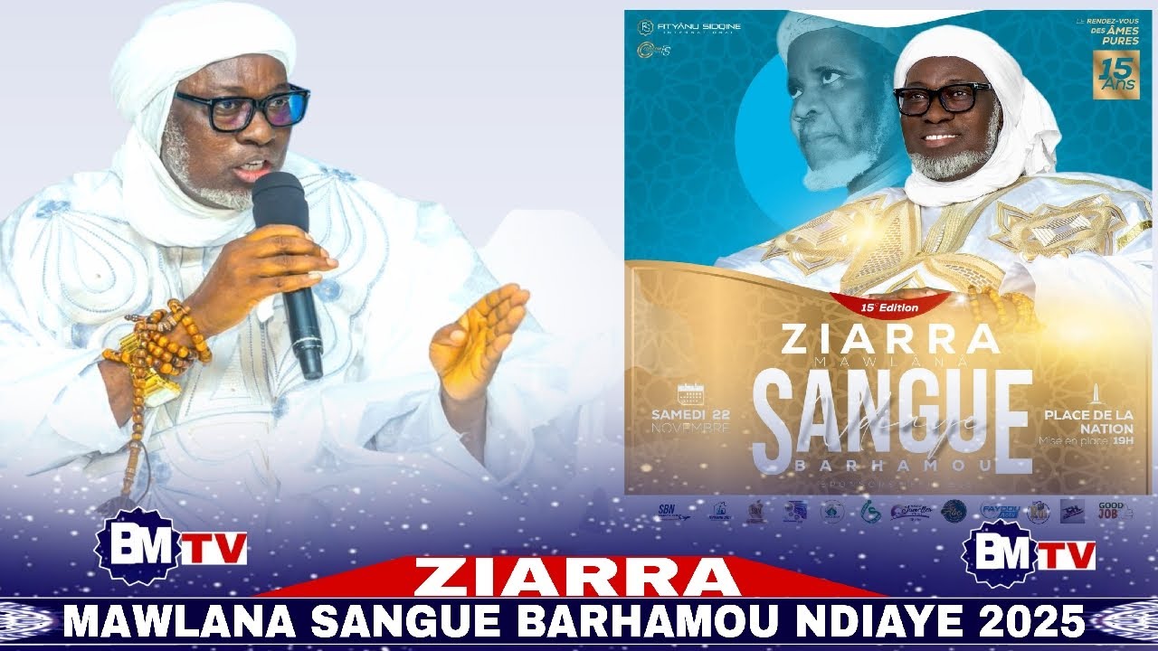 ZIARRA MAWLANA SANGUE BARHAMOU NDIAYE 2025