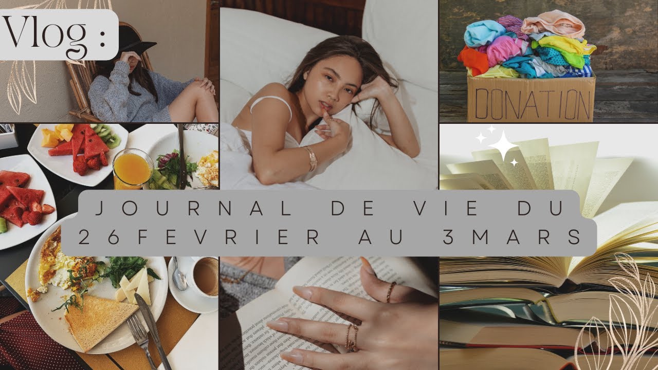 Vlog Journal Vlog : Journal de vie du 26/02 au 3/03 #vlog #retourdecourses - YouTube