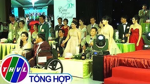 THVL | Lễ cưới mơ ước cho 40 cặp đôi là người khuyết tật