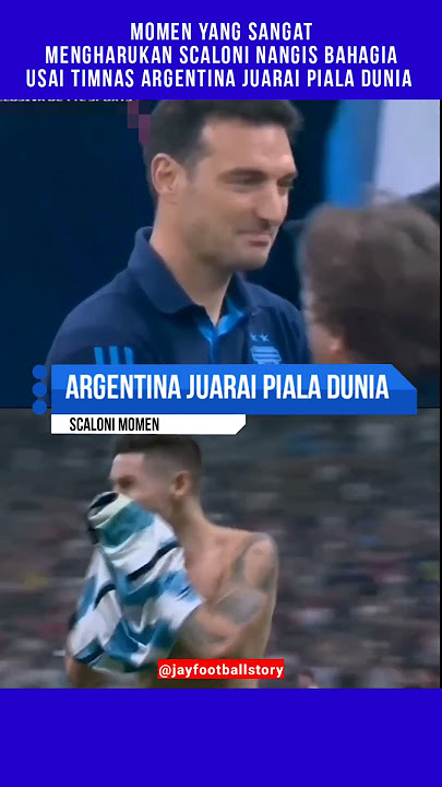 Momen Scaloni Nangis Saat Argentina Juara Piala Dunia #viral #shorts #short