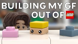 I Built My Girlfriend Out of LEGO