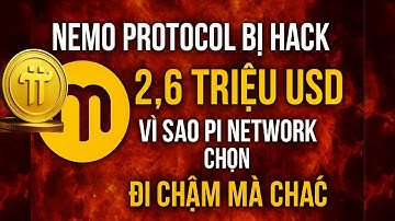 🔥 Nemo Protocol Bị Hack 2,6 Triệu USD – Vì Sao Pi Network Chọn ‘🚀 Đi Chậm Mà Chắc’?