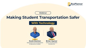 Webinar: Making Student Transportation Safer With Technology