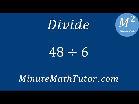 Divide 48/6 - YouTube