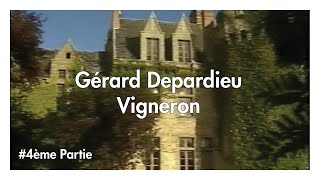 Gérard Depardieu Vigneron (1990) #Part4