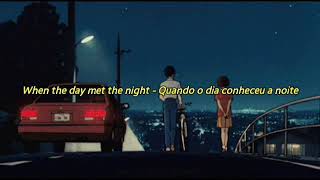 panic! at the disco - when the day met the night (legendado\/tradução) (PT\/BR)