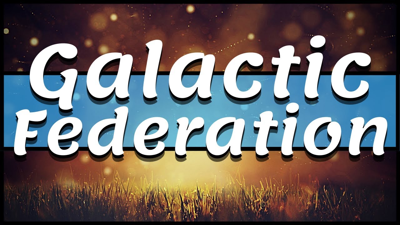 Preparing For Contact - A Message From The Galactic Federation - Todd ...