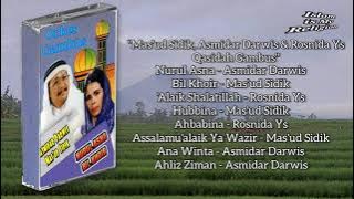 Qasidah Gambus full Album - Mas'ud Sidik Asmidar Darwis & Rosnida Ys
