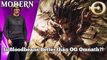 Is Bloodbeans Better than OG Omnath?! | 4c Bean Cascade | Modern | MTGO