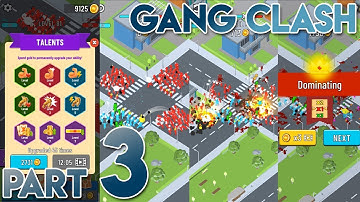 Gang Clash Level 71 to 100 - Gameplay Walkthrough Part 3