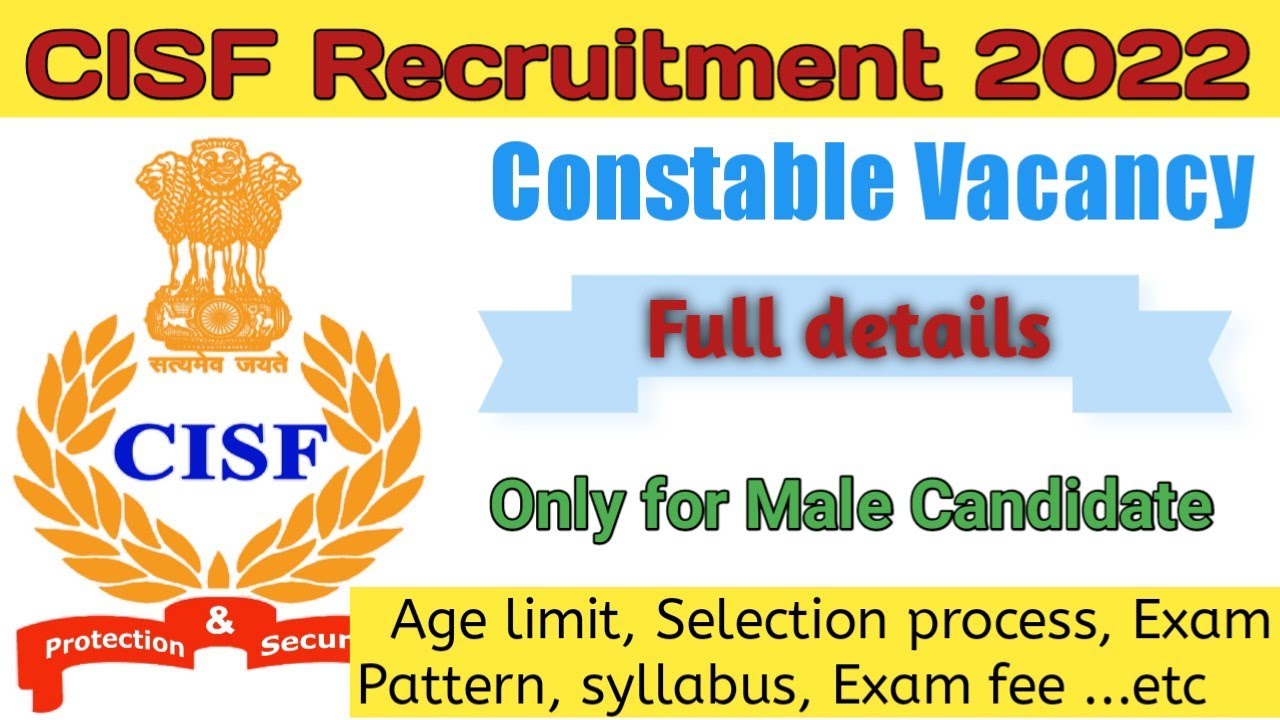 CISF Constable Recruitment 2022 | CISF Constable/fire Vacancy 2022| CISf full details in hindi 
