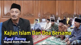 Kajian Islam Dan Doa Bersama