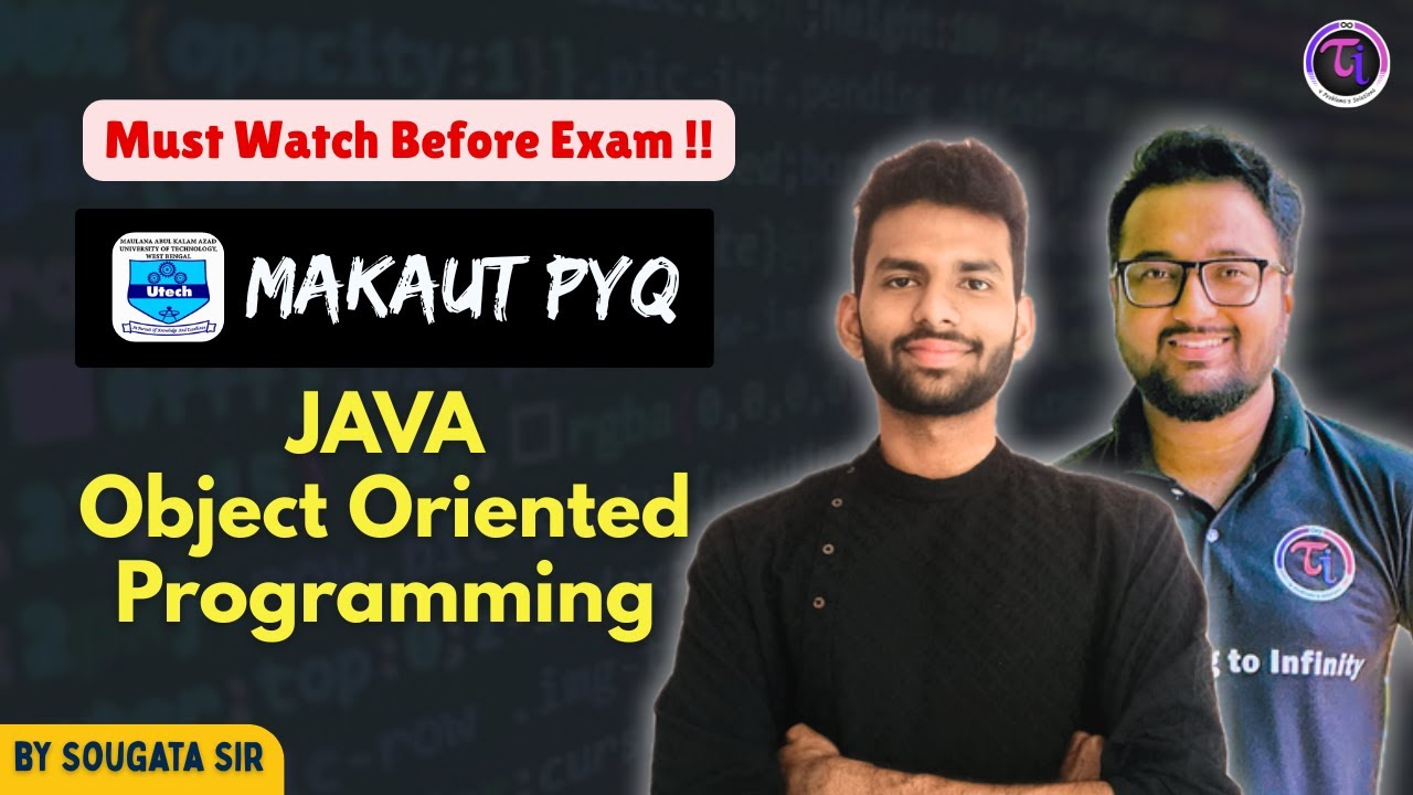 Object Oriented Programming | JAVA | MAKAUT | PYQs | Concept | Problems ...