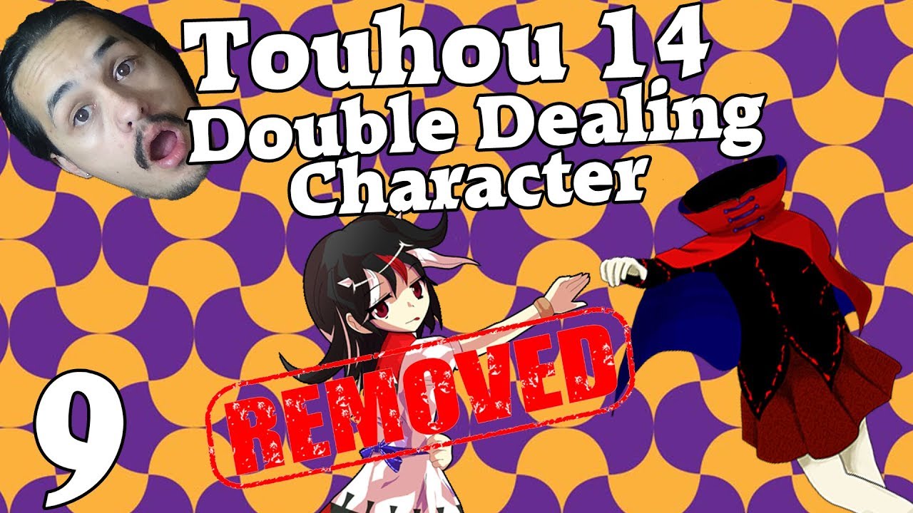 SEIJA IS REMOVED FROM BULLY SQUAD!!! | Touhou 14: Double Dealing Character