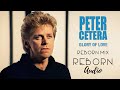 Peter Cetera Glory Of Love Reborn Mix