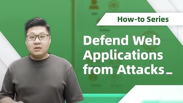 How-to | Defend Web Applications from Attacks