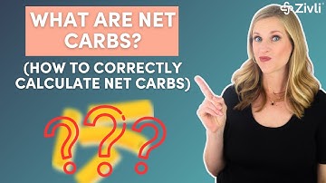 What are Net Carbs? (& How to CORRECTLY Calculate Net Carbs)