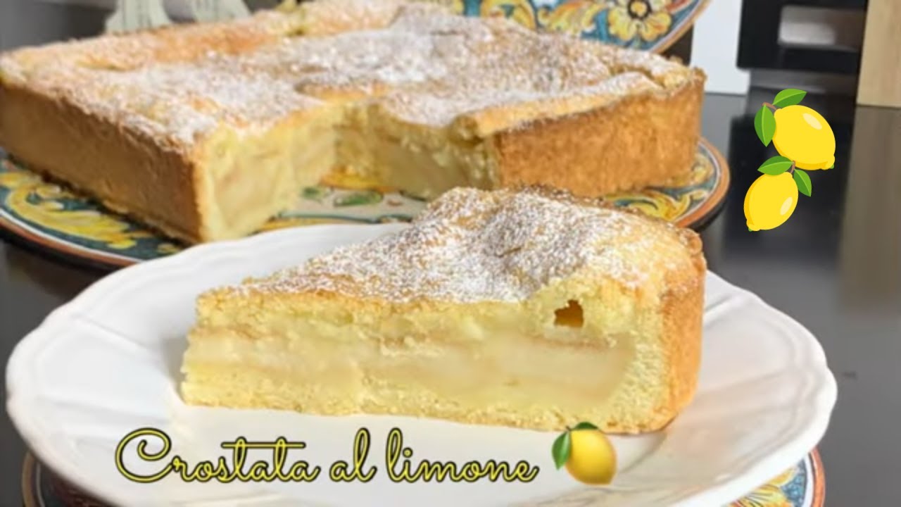 COME FARE UNA CROSTATA AL LIMONE   FACILE E GOLOSA     LEMON CAKE