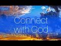 25 minute meditation on connecting with god