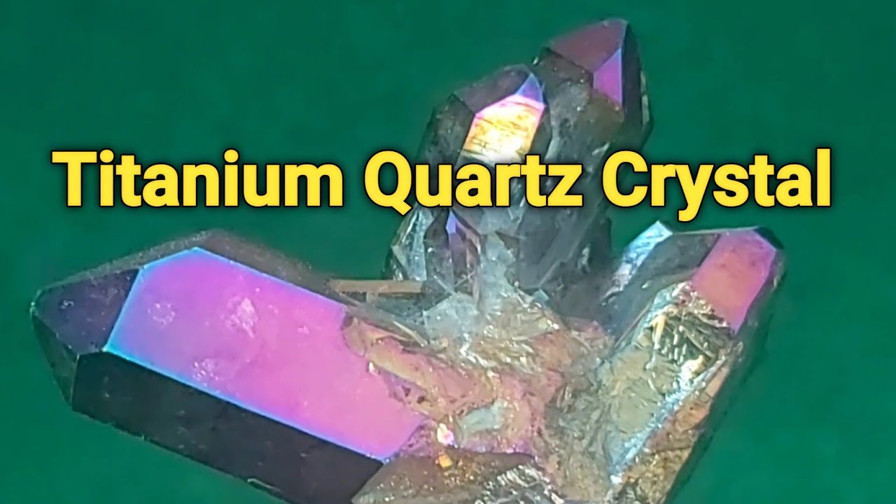 Titanium quartz crystal | Rainbow Quartz Crystal  | Titanium Quartz Crystal Identification