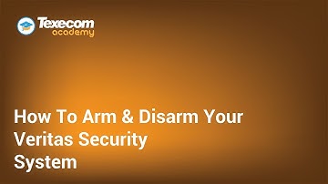 How To Arm & Disarm A Texecom Veritas Security System