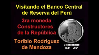 Mira!!! Visitando el Banco Central de Reserva del Perú - 3ra moneda "Constructores de la Republica"