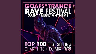 Goa Psy Trance Rave Festival Dance Music Anthems Top 100 Best Selling Chart Hits V8 (2 Hr DJ Mix) Goa Psy Trance Rave Festival Dance Music Anthems Top 100 Best Selling Chart Hits V8 (2 Hr DJ Mix)