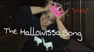The Hallowissa Song Parody