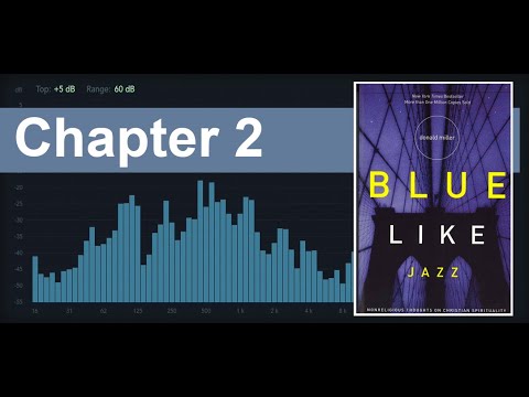 Download Blue Like Jazz - Chapter 2 - Audiobook