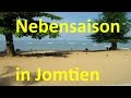 Nebensaison in Jomtien