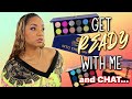 ★ Get Ready With Me ★ CHATTING about OTHER PEOPLE&#39;S BUSINESS while trying *NEW* PRODUCTS!!!