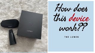 The Lumen: How Does This Device Work??? screenshot 3