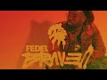 God Almighty FEDEL Brave 2 God Almighty FEDEL Brave 2