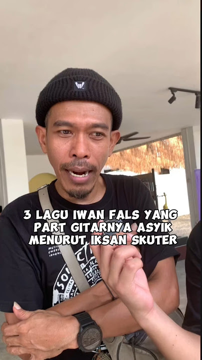 3 Iwan Fals songs with cool guitar parts according to Iksan Skuter | #iwanfals #iksanskuter