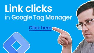 Link click tracking with Google Tag Manager || Track links with GTM