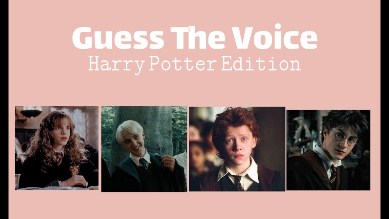 Guess The Voice Harry Potter Edition YouTube