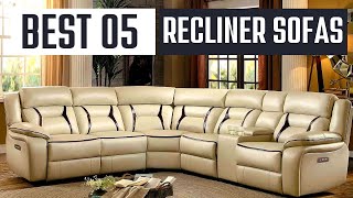 Best 5 Recliner sofas in 2023 | Recliner Sofa For Every Type Of Living Room