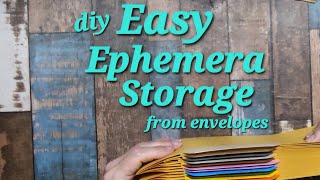 junk journal ephemera storage solution from envelopes #quickandeasy