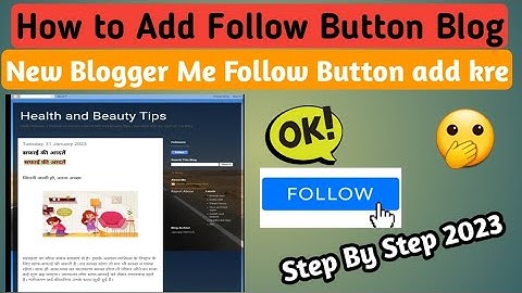 blogger me follow button kaise lagayen  | how to add follow button on blogger | Blogger Follow, blog