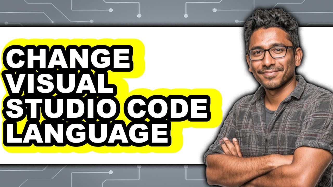 How to Change Visual Studio Code Language (easy Method) - YouTube