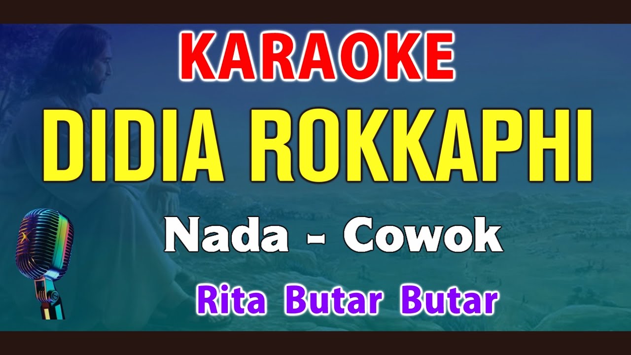 DIDIA ROKKAPHI - KARAOKE Nada Pria || Live Keyboard || Rita Butar Butar